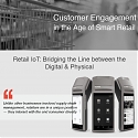 (Infographic) Retail IoT : Using IoT to Boost Customer Engagement in the Age of Smart Retail