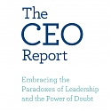 (PDF) The CEO Report - Embracing the Paradoxes of Leadership and the Power of Doubt