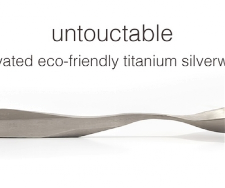 Germophobes : Elevated Titanium Silverware Will Keep Your Radar Quiet