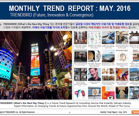 Monthly Trend Report - May. 2016 Edition