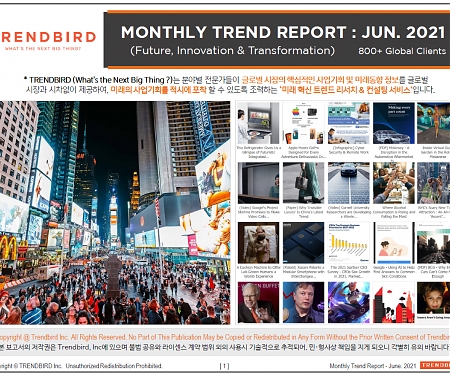 Monthly Trend Report - June. 2021 Edition