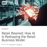 (PDF) BCG - Retail Rewired : How AI Is Reshaping the Retail Business Model