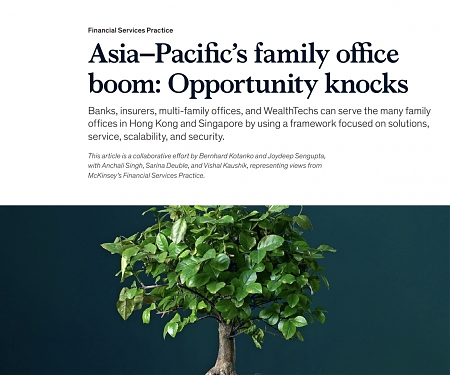 (PDF) Mckinsey - Asia–Pacific’s Family Office Boom : Opportunity Knocks