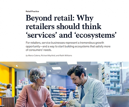 (PDF) Mckinsey - Beyond Retail : Why Retailers Should Think ‘Services’ and ‘Ecosystems’
