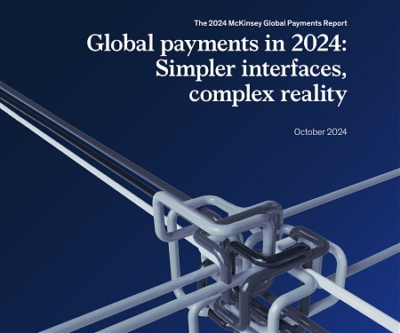 (PDF) Mckinsey - Global Payments in 2024 : Simpler Interfaces, Complex Reality