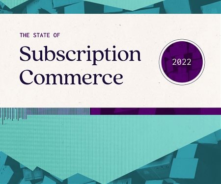 (PDF) State of Subscription Commerce Report 2022
