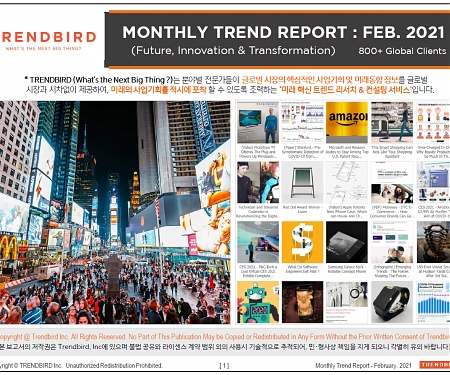 Monthly Trend Report - February. 2021 Edition