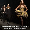 (M&A) Prada Group to Buy Versace for €1.25 Billion