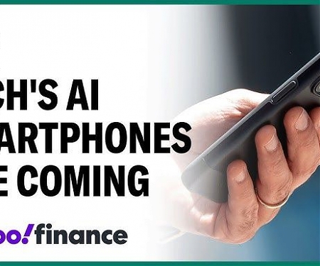 Ready Or Not, The AI Phones Are Coming
