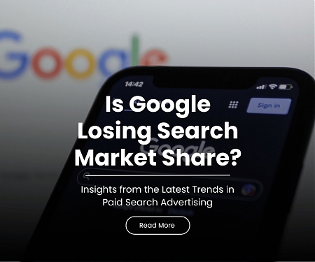 Google is Slowly Losing Ground in Search Ads