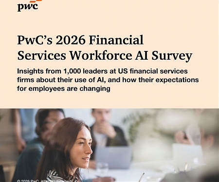 PwC's 2026 Financial Services Workforce AI Survey : AI Skills More Valuable Than MBAs