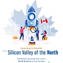 (Infographic) Investing in Canada : The Silicon Valley of the North