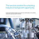 (PDF) Mckinsey - The Services Solution for Unlocking Industry’s Next Growth Opportunity