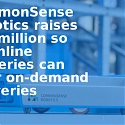 CommonSense Robotics Raises $20M for Robotics Tech for Online Grocery Fulfilment