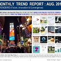 Monthly Trend Report - August. 2016 Edition