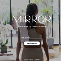 Mirror Raises $13 Million for Virtual Fitness Classes
