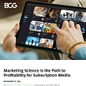 (PDF) BCG - Marketing Science Is the Path to Profitability for Subscription Media