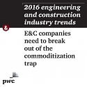 (PDF) PwC - 2016 Engineering and Construction Industry Trends