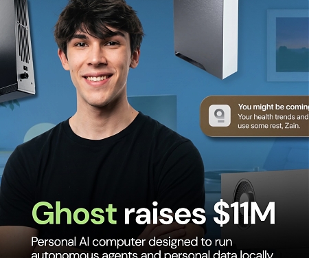 AI Agent Hardware Startup Ghost, Led By Its 19-Year-Old-Founder, Raises $11M