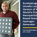 (Video) Sunhydrogen Generates Renewable Energy by Converting Solar Power and Water to Hydrogen